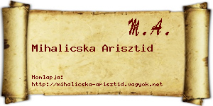 Mihalicska Arisztid névjegykártya
